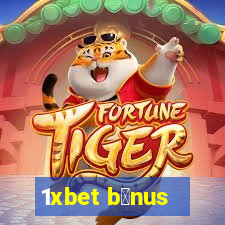 1xbet b么nus