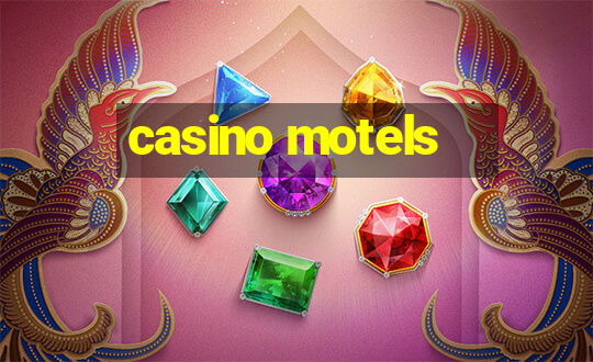 casino motels