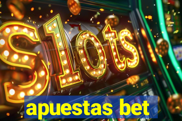 apuestas bet