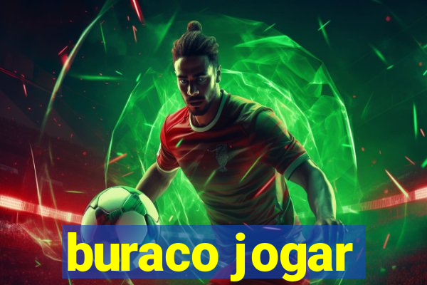 buraco jogar