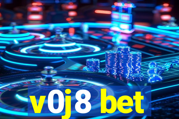 v0j8 bet