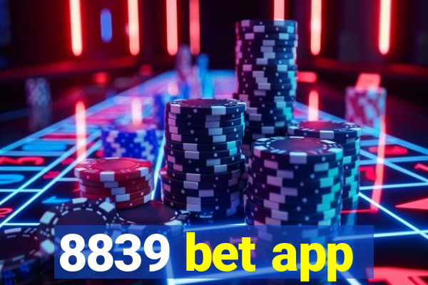 8839 bet app