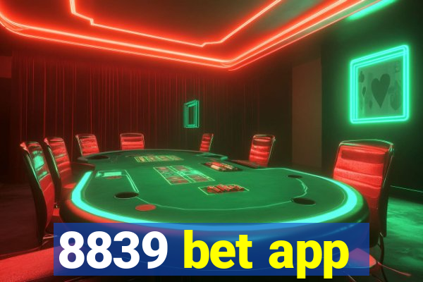 8839 bet app