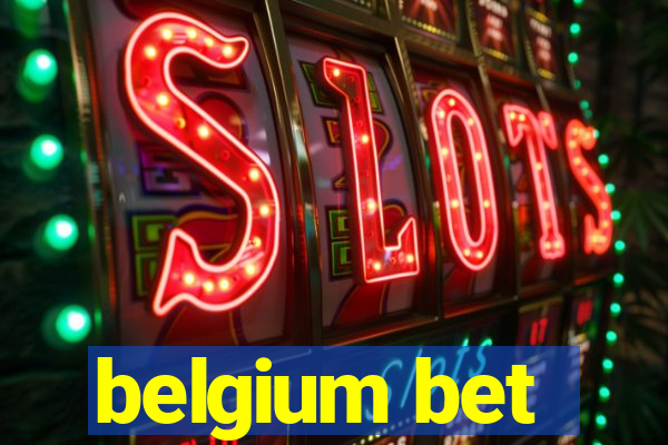 belgium bet