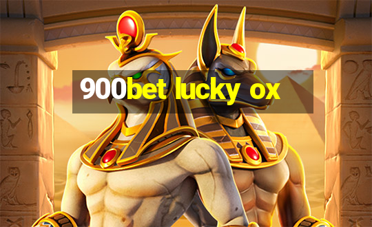 900bet lucky ox