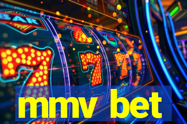 mmv bet