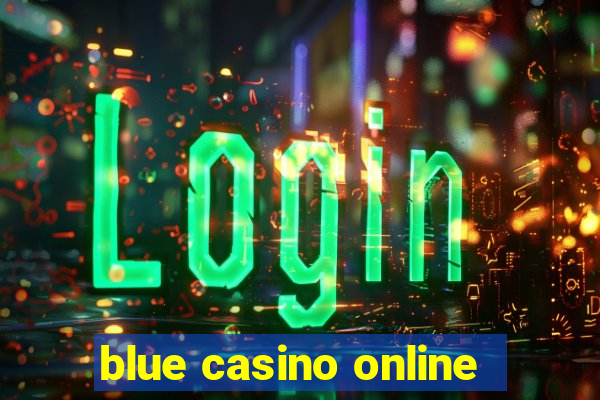 blue casino online