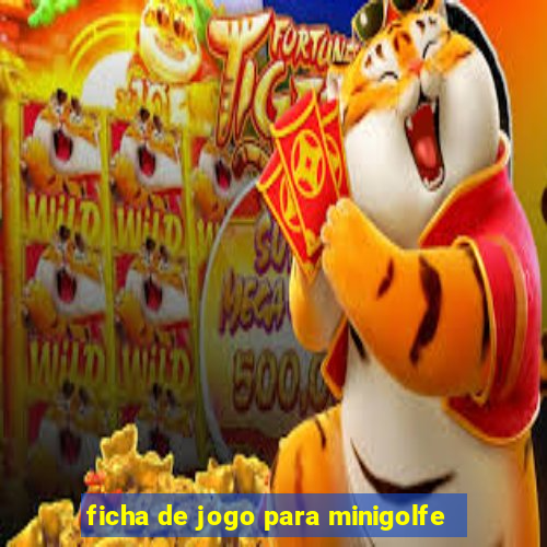 ficha de jogo para minigolfe