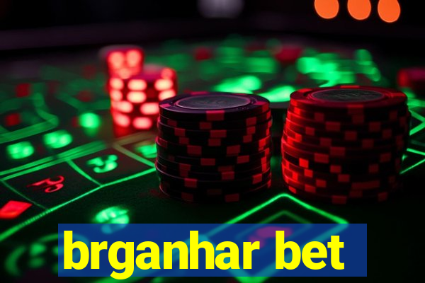 brganhar bet