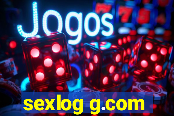 sexlog g.com