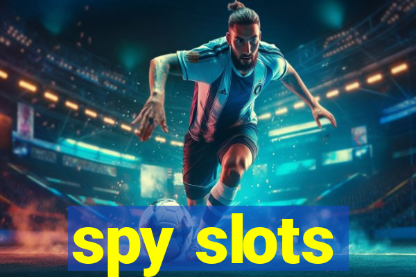 spy slots