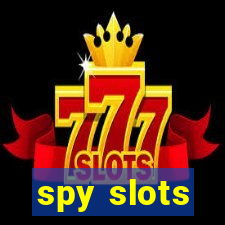 spy slots