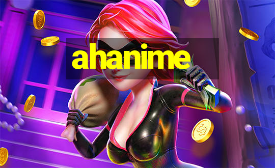 ahanime