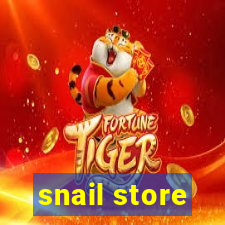 snail store