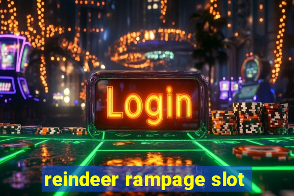 reindeer rampage slot