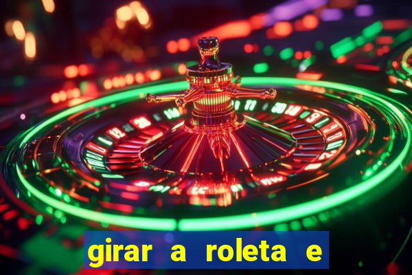 girar a roleta e deixar a sorte decidir