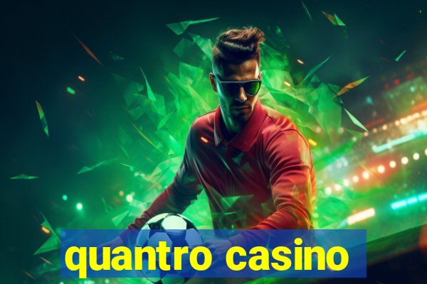 quantro casino