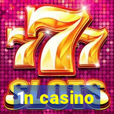 1n casino