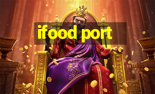 ifood port