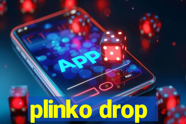 plinko drop