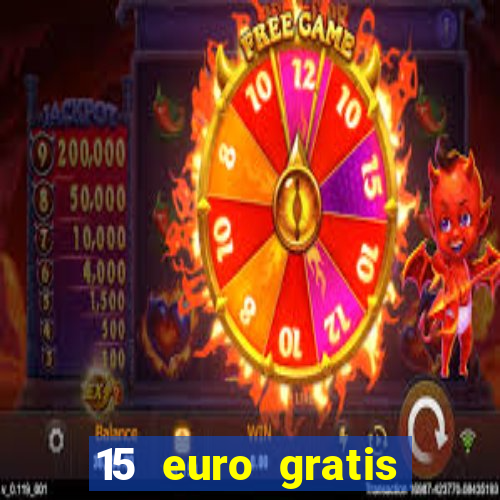 15 euro gratis casino bonus