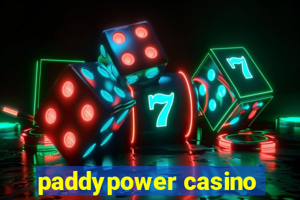 paddypower casino