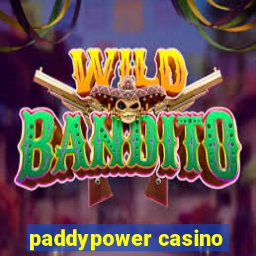 paddypower casino