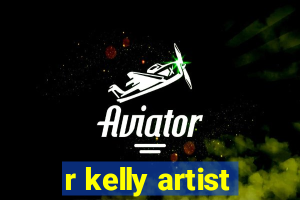 r kelly artist