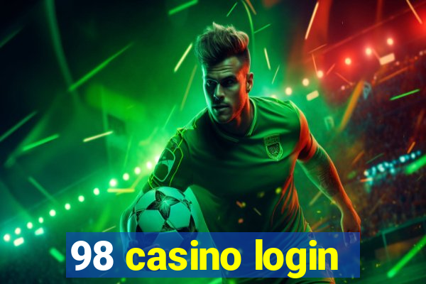 98 casino login