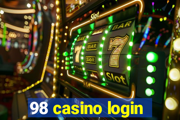 98 casino login