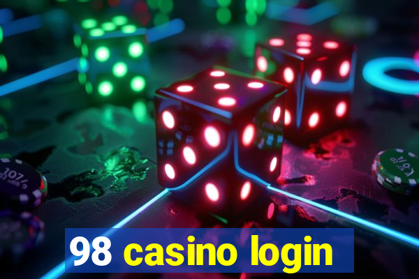 98 casino login