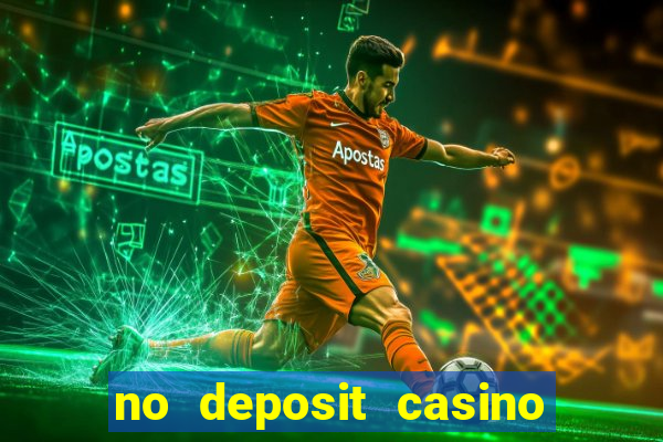 no deposit casino bonus code