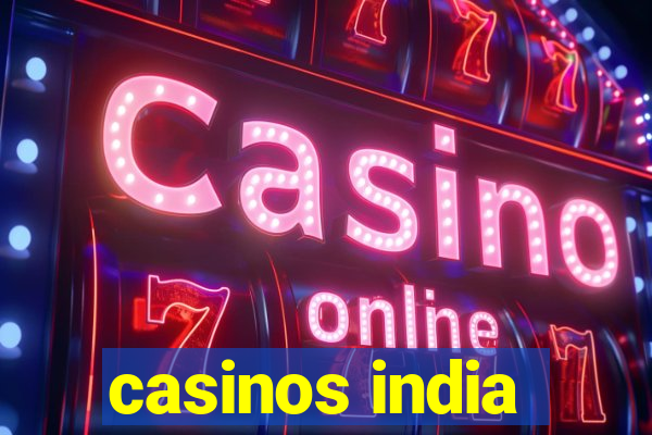 casinos india