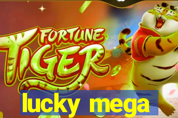 lucky mega