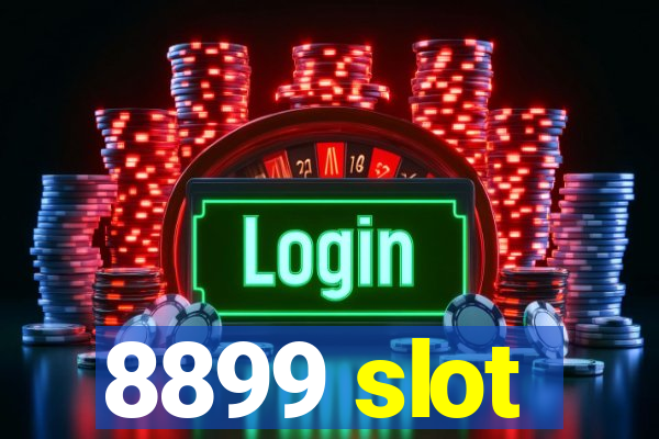 8899 slot