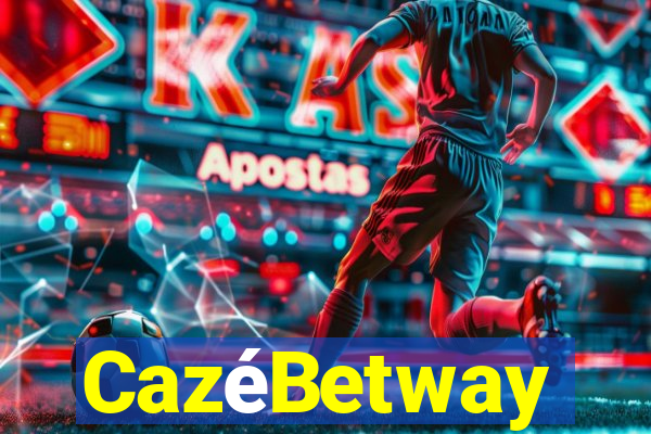 CazéBetway