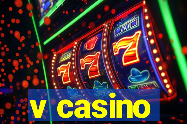 v casino