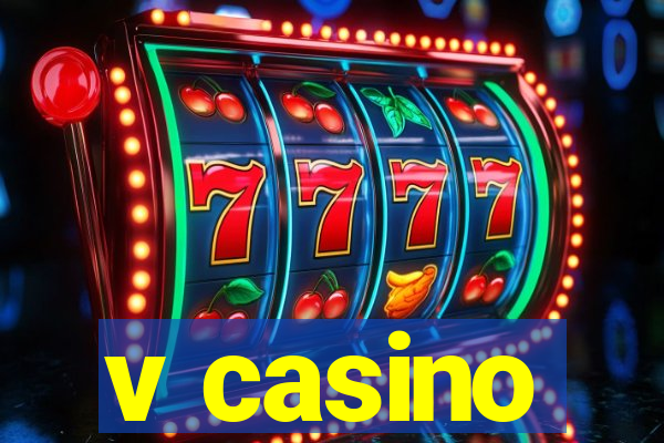 v casino