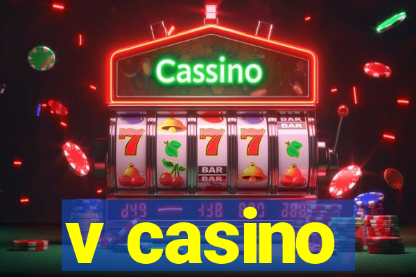 v casino