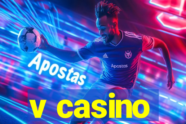 v casino