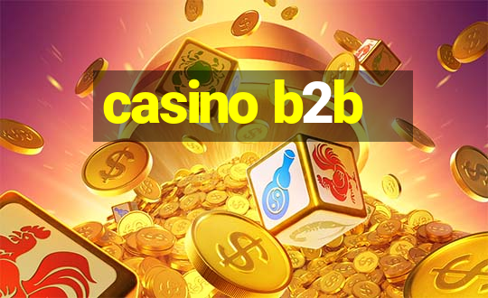 casino b2b