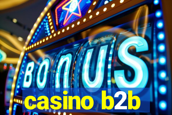 casino b2b