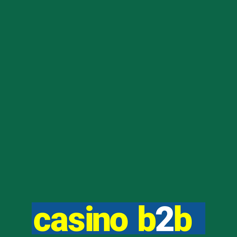 casino b2b