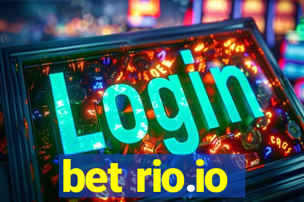 bet rio.io