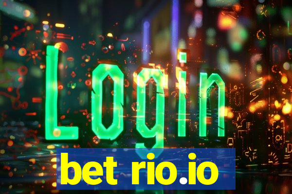 bet rio.io