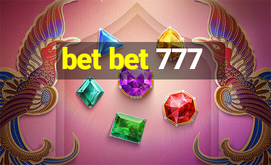 bet bet 777