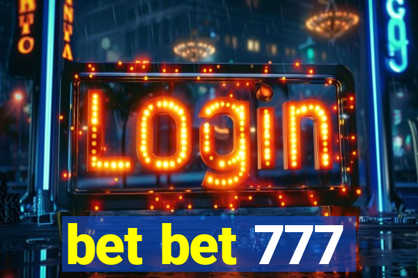 bet bet 777