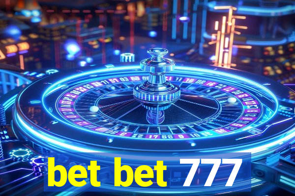 bet bet 777