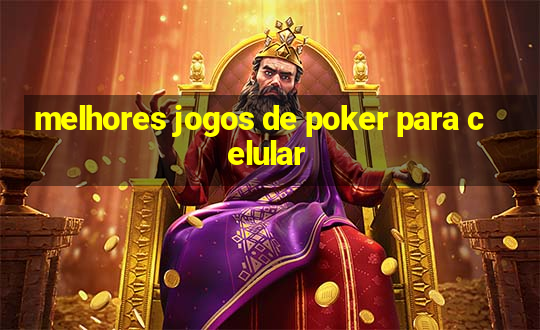 melhores jogos de poker para celular