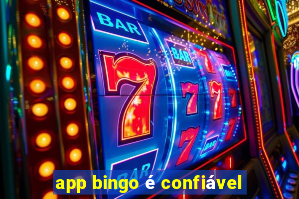 app bingo é confiável